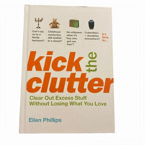 Kick the Clutter book